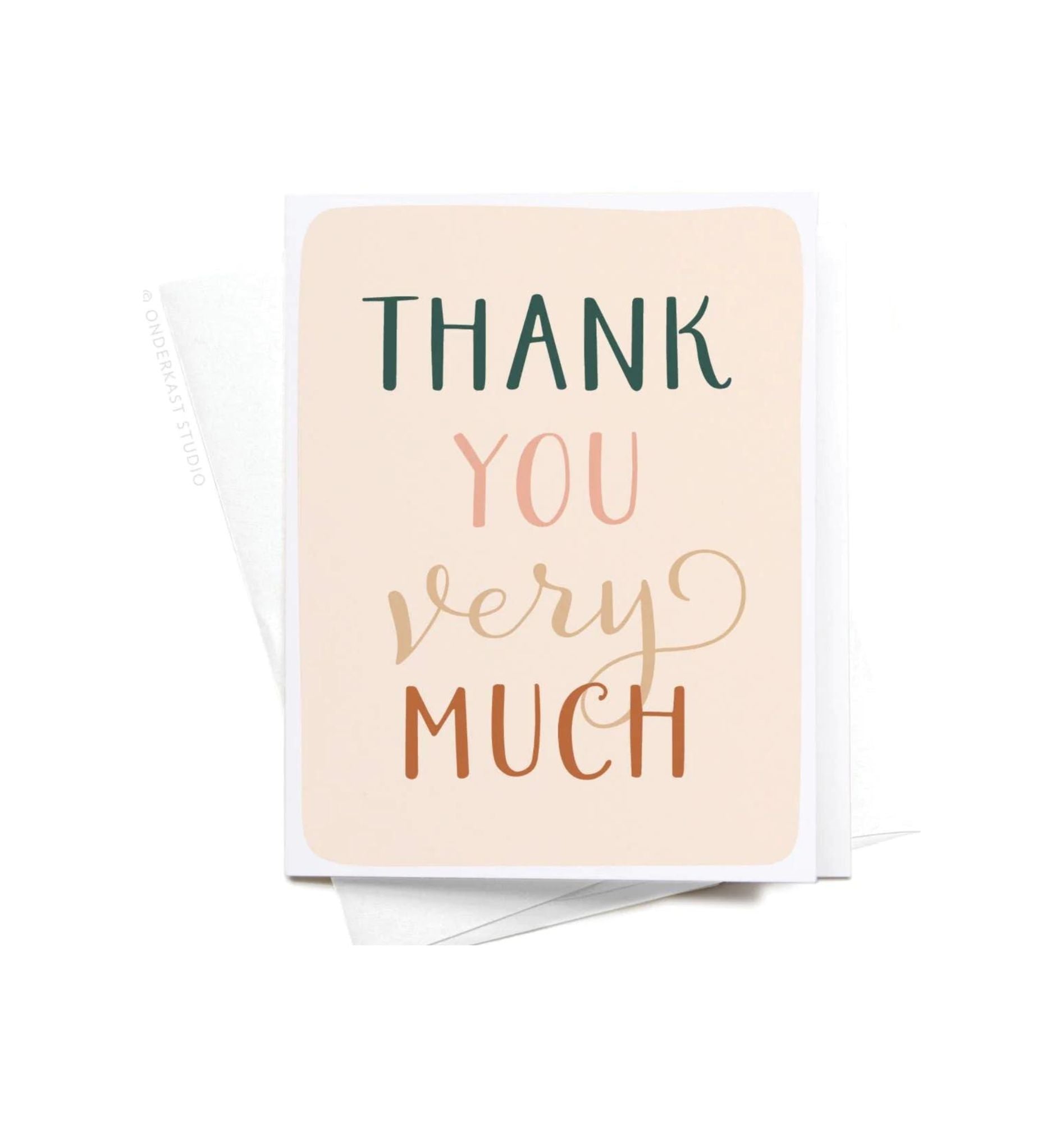 Thank You Very Much Greeting Card